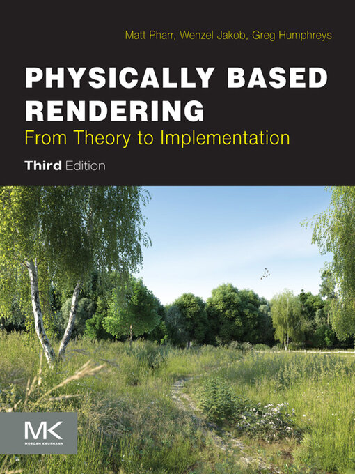 Title details for Physically Based Rendering by Matt Pharr - Available
